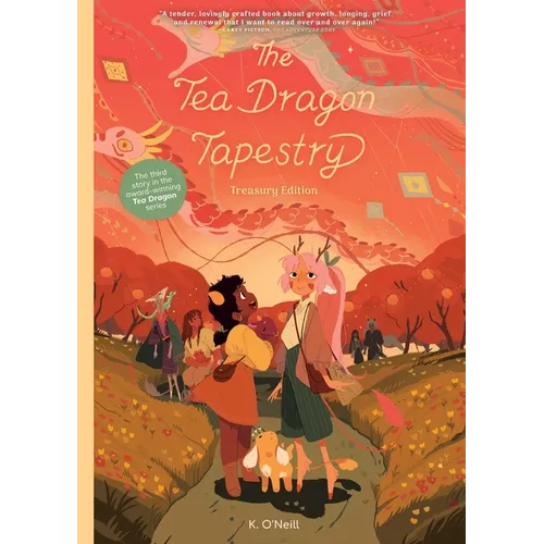 The Tea Dragon Tapestry Treasury Edition - Paperback