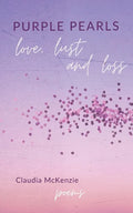 Purple Pearls: Love, Lust & Loss - Paperback