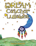 Dream Catcher Lullabies - Paperback