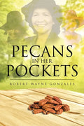 Pecans in Her Pockets - Paperback