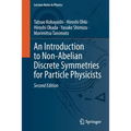 An Introduction to Non-Abelian Discrete Symmetries for Particle Physicists - Paperback