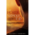 The Horde Without End - Paperback