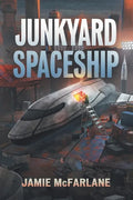 Junkyard Spaceship - Paperback