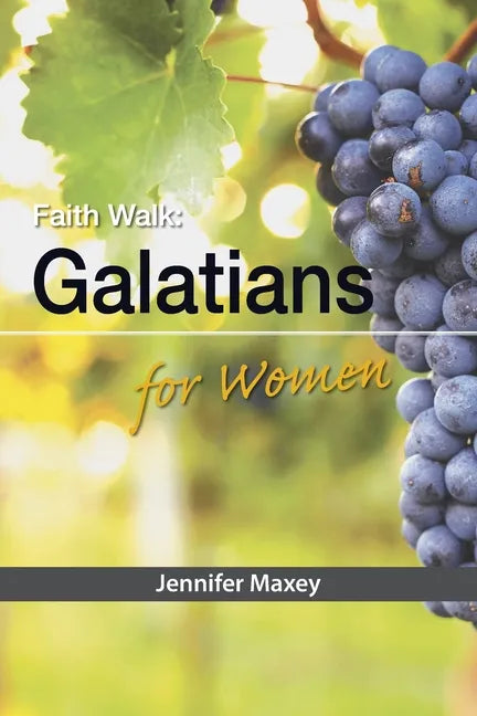 Faith Walk: Galatians for Women - Paperback