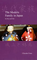 The Modern Family in Japan: Its Rise and Fall - Paperback