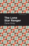 The Lone Star Ranger - Paperback