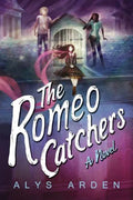The Romeo Catchers - Paperback