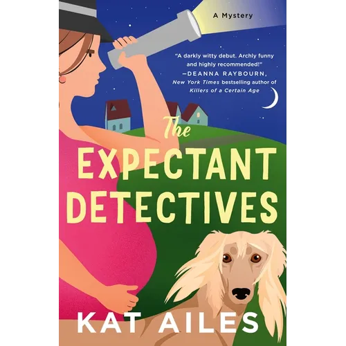 The Expectant Detectives: A Mystery - Hardcover