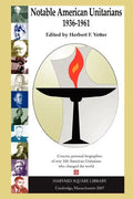 Notable American Unitarians 1936-1961 - Paperback