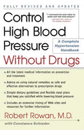 Control High Blood Pressure Without Drugs: A Complete Hypertension Handbook - Paperback
