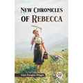 New Chronicles of Rebecca - Paperback