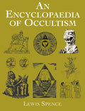 An Encyclopaedia of Occultism - Paperback