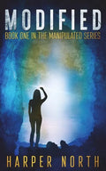 Modified: Book One in the Manipulated Series - Paperback