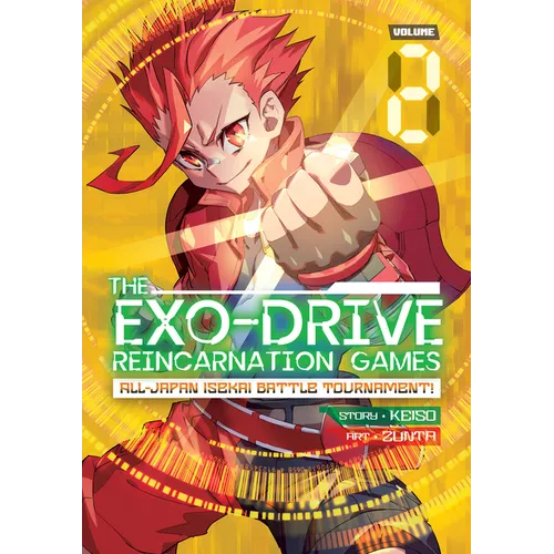 The Exo-Drive Reincarnation Games: All-Japan Isekai Battle Tournament! Vol. 2 - Paperback