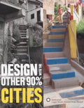 Design with the Other 90%: Cities - Paperback