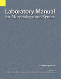 Laboratory Manual for Morphology and Syntax - Spiral
