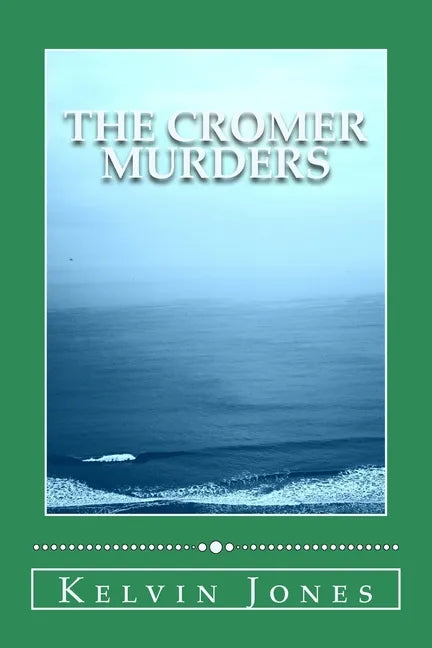 The Cromer Murders - Paperback