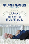 Death Need Not Be Fatal - Hardcover