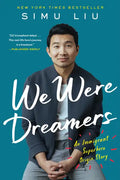 We Were Dreamers: An Immigrant Superhero Origin Story - Paperback