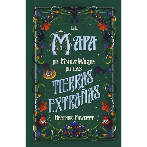 Mapa de Emily Wild a Las Tierras Salvajes, El - Paperback
