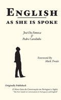 English as She is Spoke - Paperback