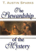 The Stewardship of the Mystery - Paperback
