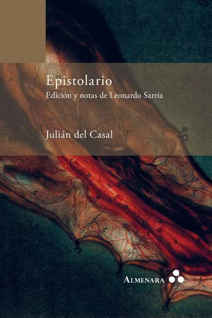 Epistolario. Edición y notas de Leonardo Sarría - Paperback