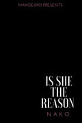 Is She the Reason - Paperback