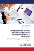 Computerized Dental Occlusal Analysis for Temporomandibular Disorders - Paperback