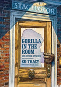 Gorilla in the Room and Other Stories - Hardcover
