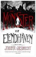 The Monster of Elendhaven - Hardcover