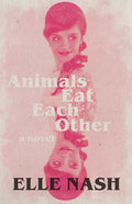 Animals Eat Each Other - Paperback