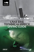 Lake Erie Technical Wreck Diving Guide - Paperback