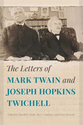 The Letters of Mark Twain and Joseph Hopkins Twichell - Paperback