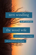 The Wood Wife - Paperback