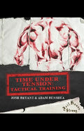 Time Under Tension: Tactical Training - Paperback