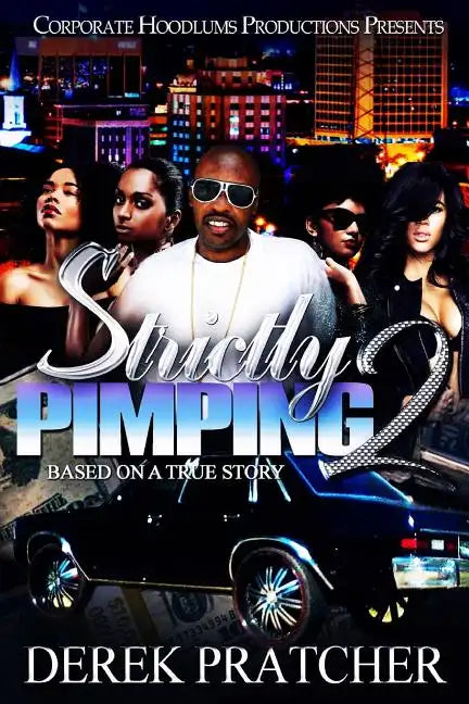 Strictly Pimping 2 - Paperback