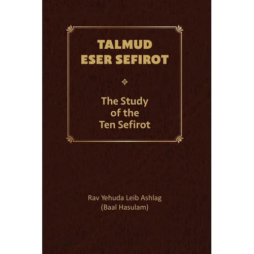 Talmud Eser Sefirot - Volume Two - Hardcover