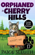 Orphaned in Cherry Hills - Paperback