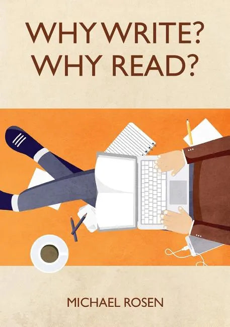 Why Write? Why Read? - Paperback