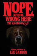 Nope, Nothing Wrong Here: The Making of Cujo - Paperback
