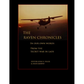 The Raven Chronicles: In Our Own Words - Paperback