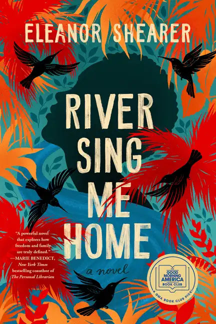 River Sing Me Home: A GMA Book Club Pick - Paperback