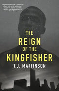The Reign of the Kingfisher - Paperback