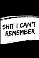 Shit i can't remember - Paperback