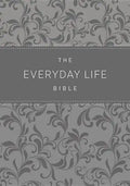 The Everyday Life Bible: The Power of God's Word for Everyday Living - Leather