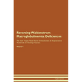 Reversing Waldenstrom Macroglobulinemia: Deficiencies The Raw Vegan Plant-Based Detoxification & Regeneration Workbook for Healing Patients. Volume 4 - Paperback