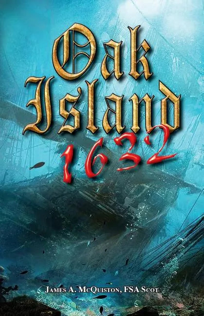 Oak Island 1632 - Paperback