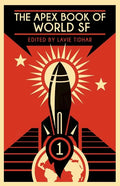 The Apex Book of World SF: Volume 1 - Paperback