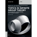 Topics in Infinite Group Theory: Nielsen Methods, Covering Spaces, and Hyperbolic Groups - Paperback